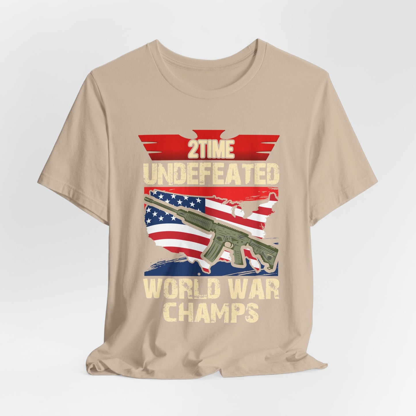 2Time Undefeated World War Champs T-Shirt American Flag Rifle Design Unisex Cotton v15