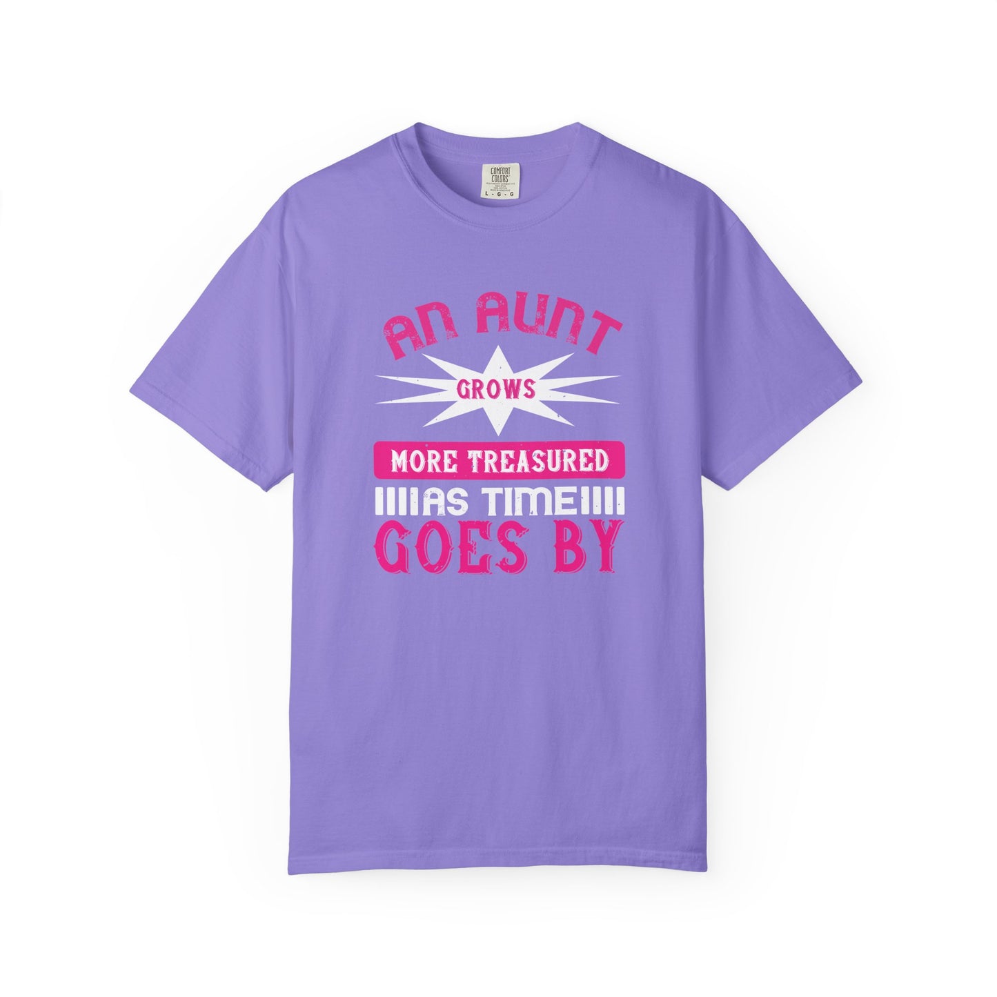 An Aunt T-shirt Mother Day Mama Tee Unisex Comfort Colors Garment-Dyed Cotton h62