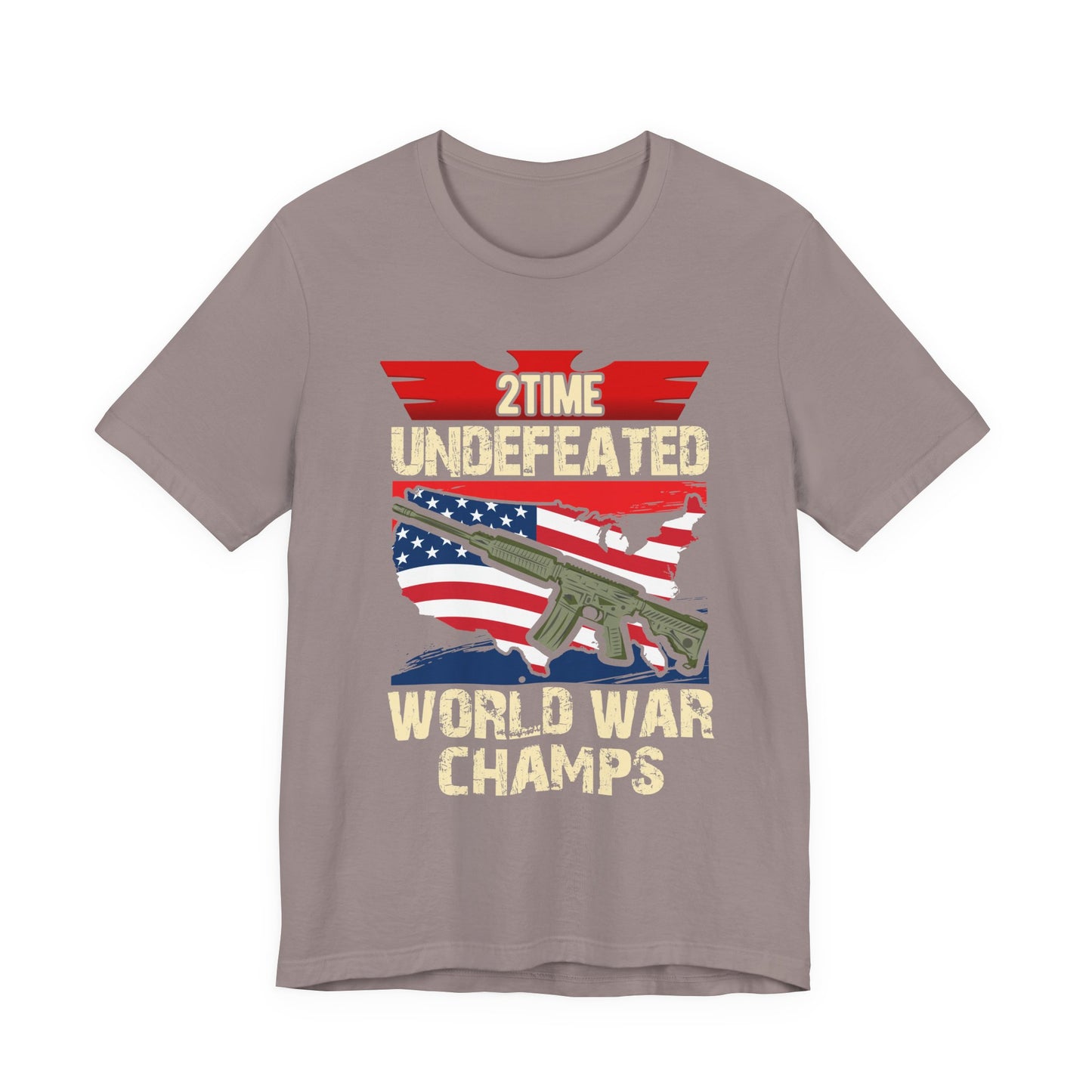 2Time Undefeated World War Champs T-Shirt American Flag Rifle Design Unisex Cotton v15