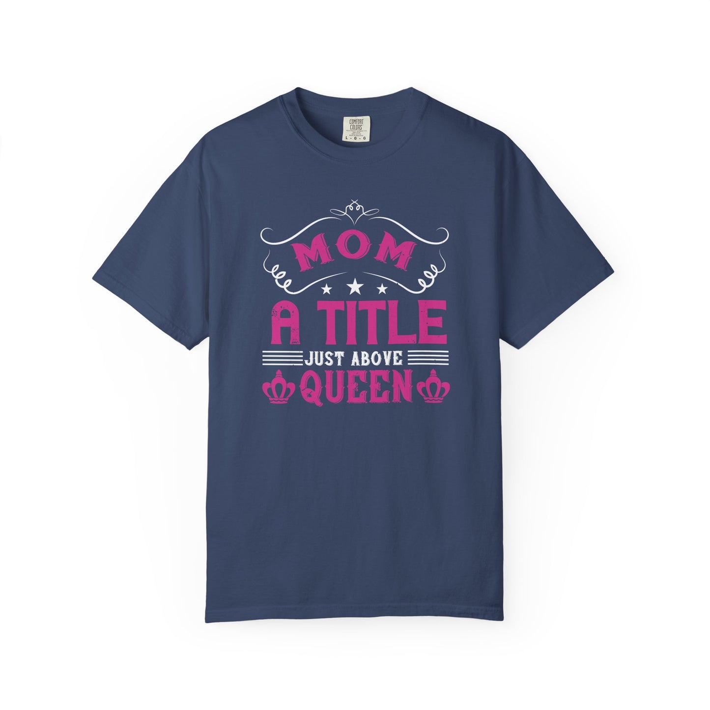 Mom T-shirt Mother Day Mama Tee Unisex Comfort Colors Garment-Dyed Cotton h78