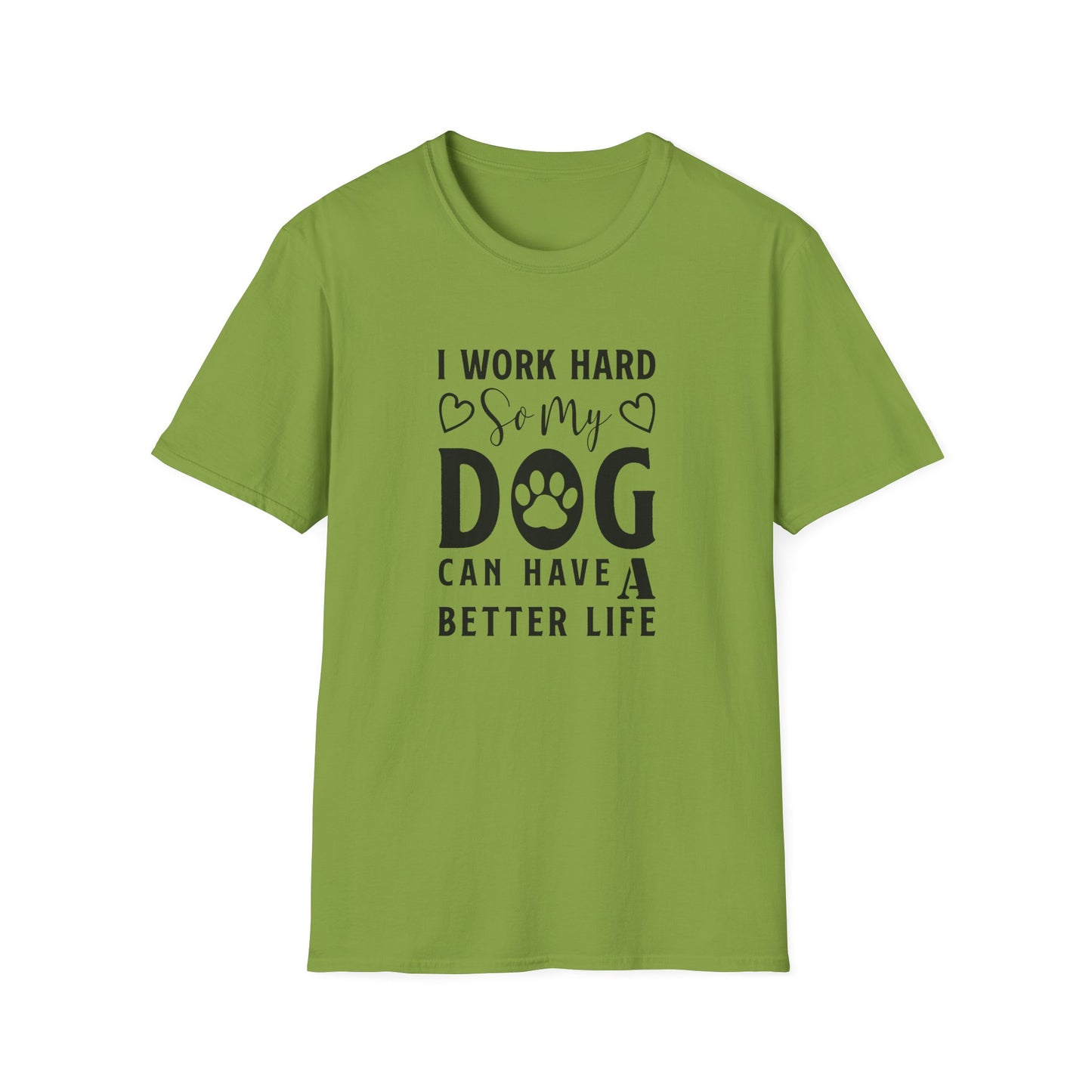 Dog Slogan T Shirts With Funny Words Unisex Tee Shirt Cute Quotes Gildan Softstyle 64000 Cotton