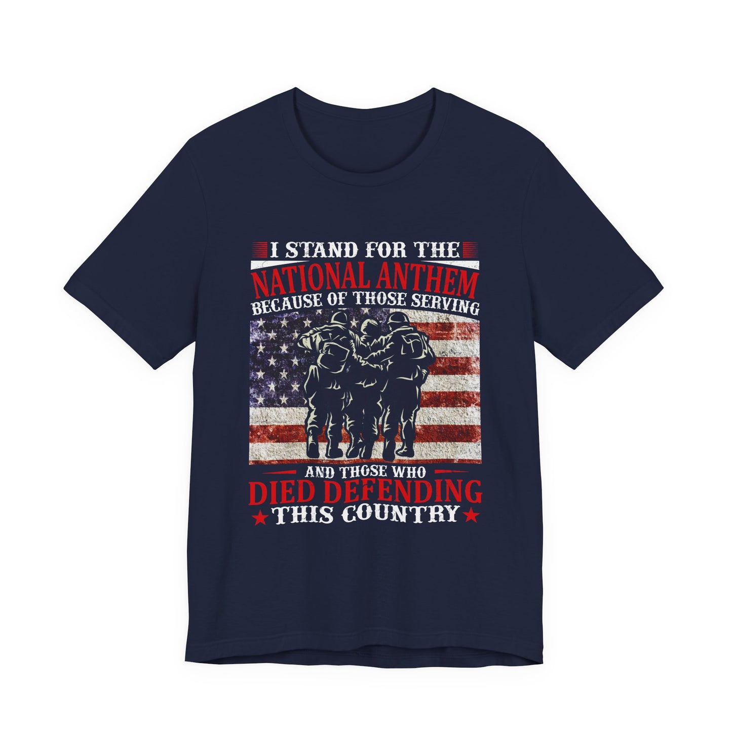 I Stand For The National Anthem military tribute T-Shirt American flag soldiers Unisex Cotton v36