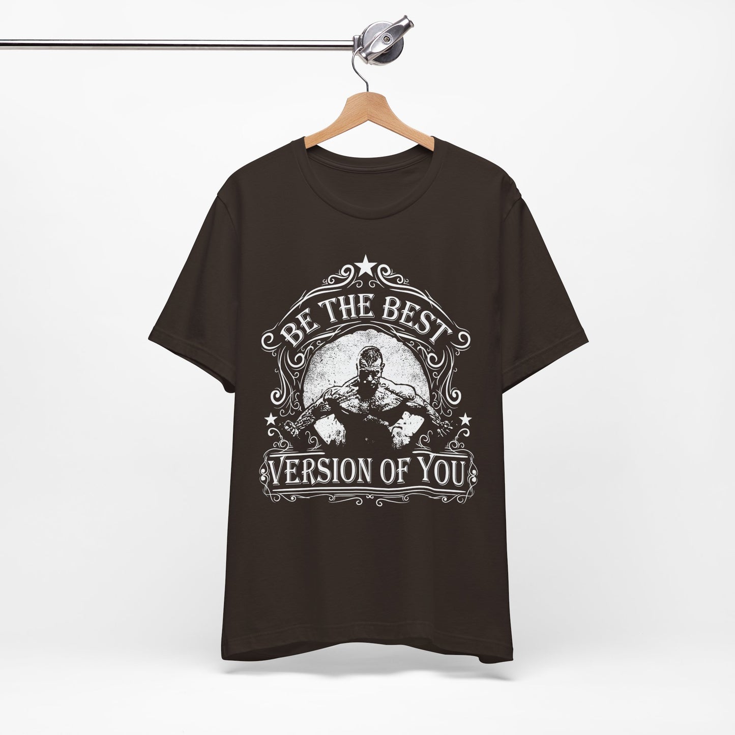 Be The Best Version Of You T-Shirt Motivational Fitness Tee