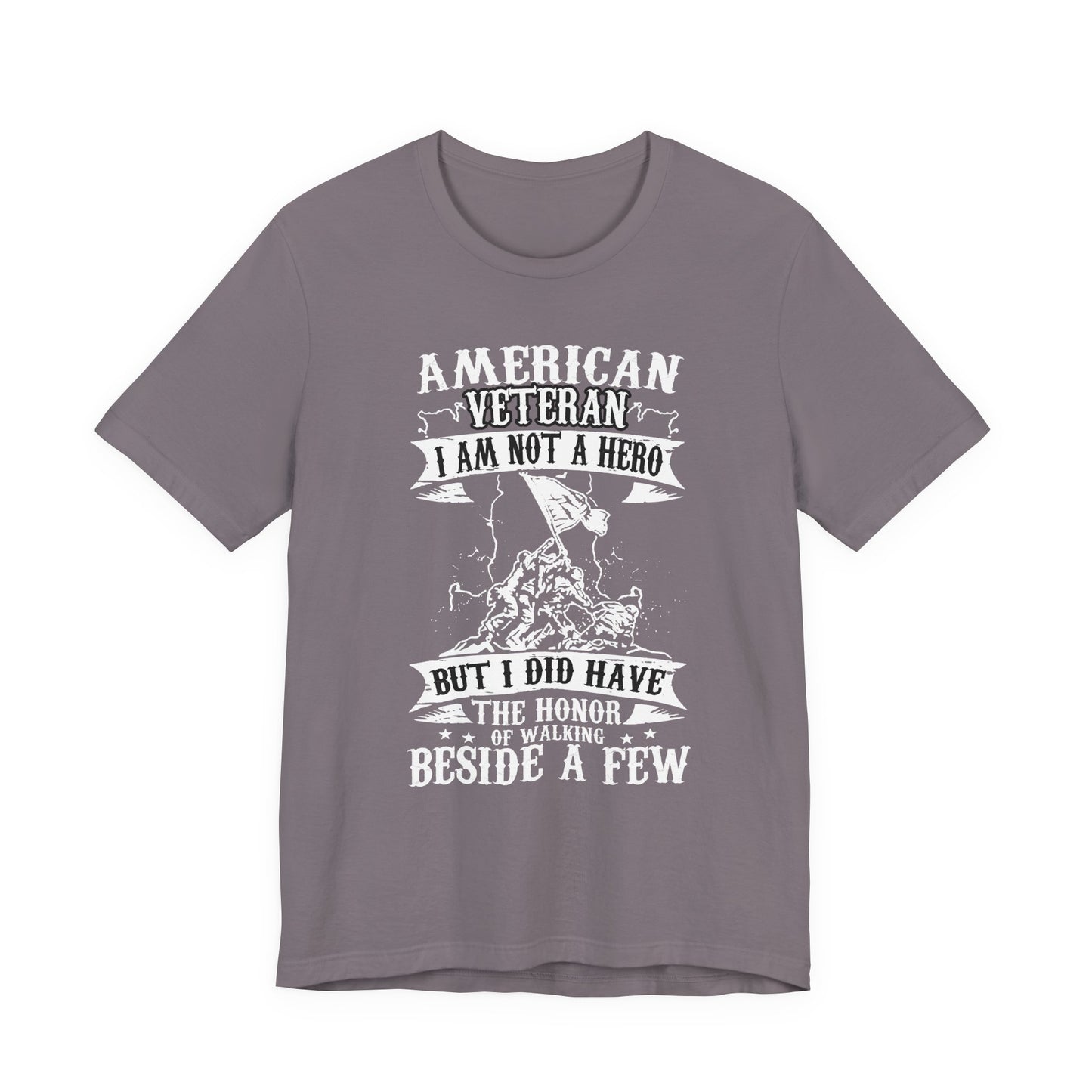 American Veteran I Am Not A Hero T-Shirt Military Tribute Unisex Cotton Tee v53