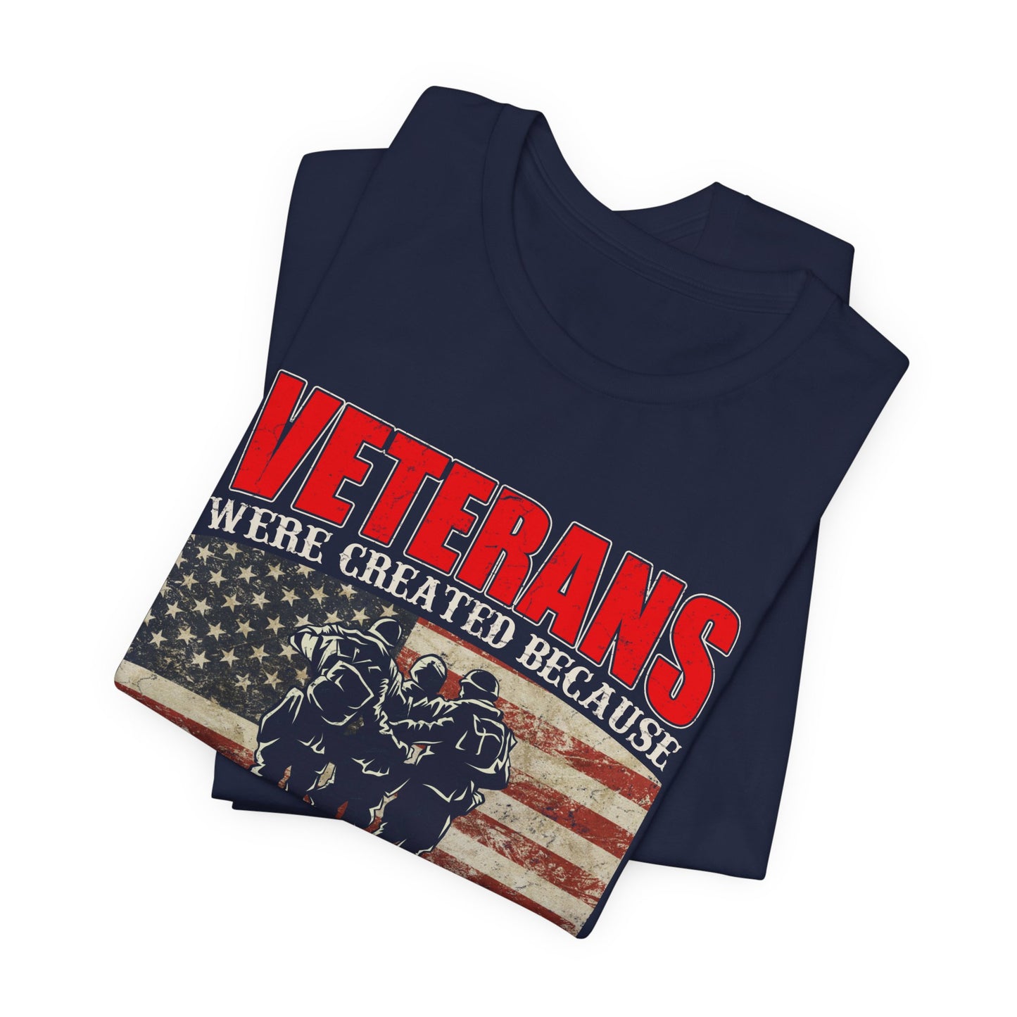 Veterans Were Created Because Superheroes Are Busy T-Shirt American Flag Soldiers Tee v41