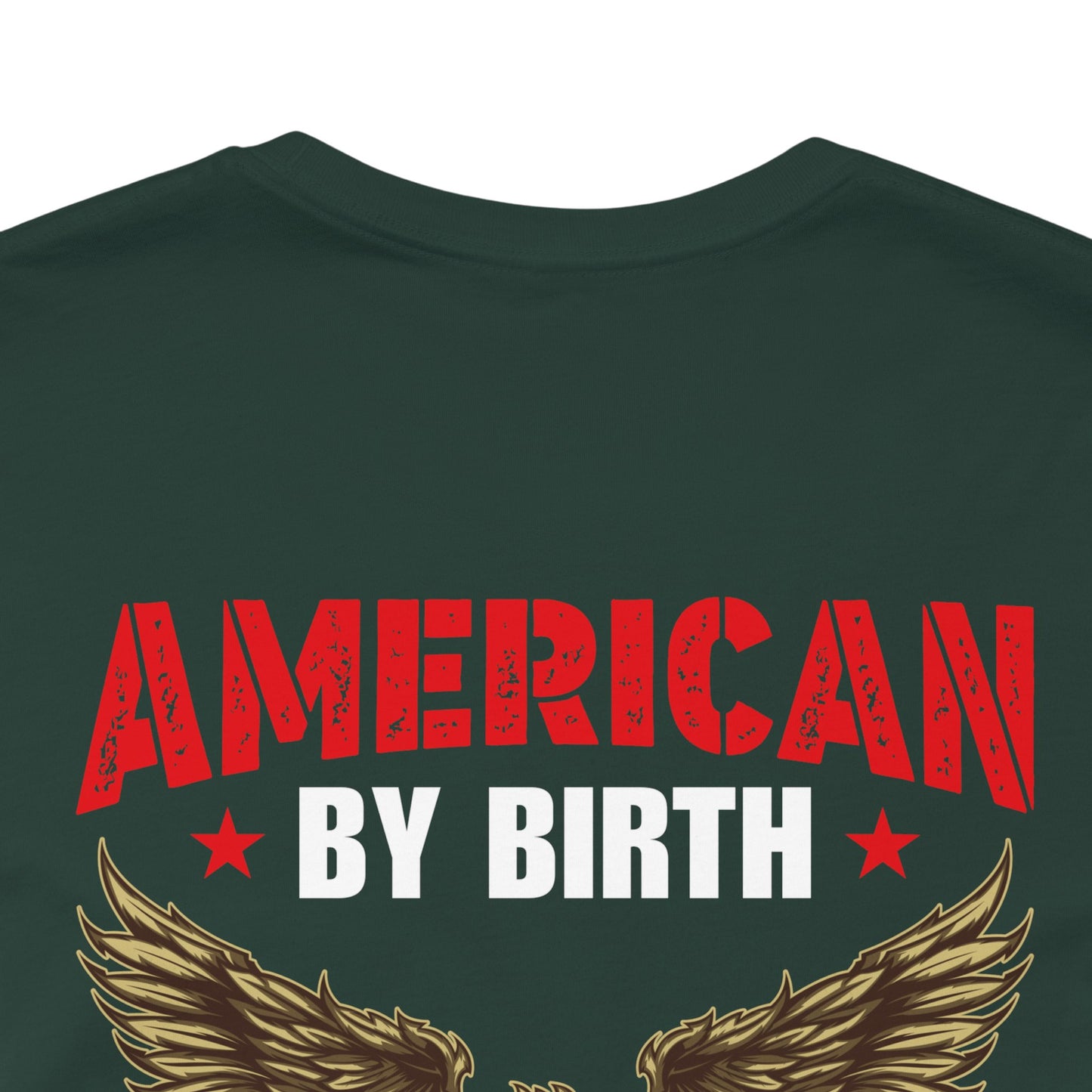 American By Birth Veteran By Choice T-Shirt Eagle Patriotic Unisex Cotton Tee v23