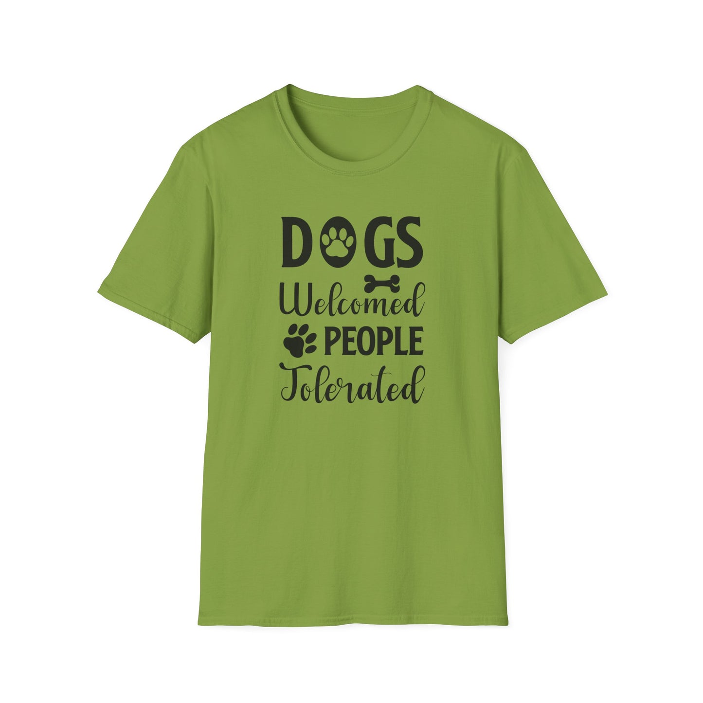 Dog Slogan T Shirts With Funny Words Tee Shirt Featuring Funny Quotes Unisex Gildan Softstyle 64000 Ringspun Cotton