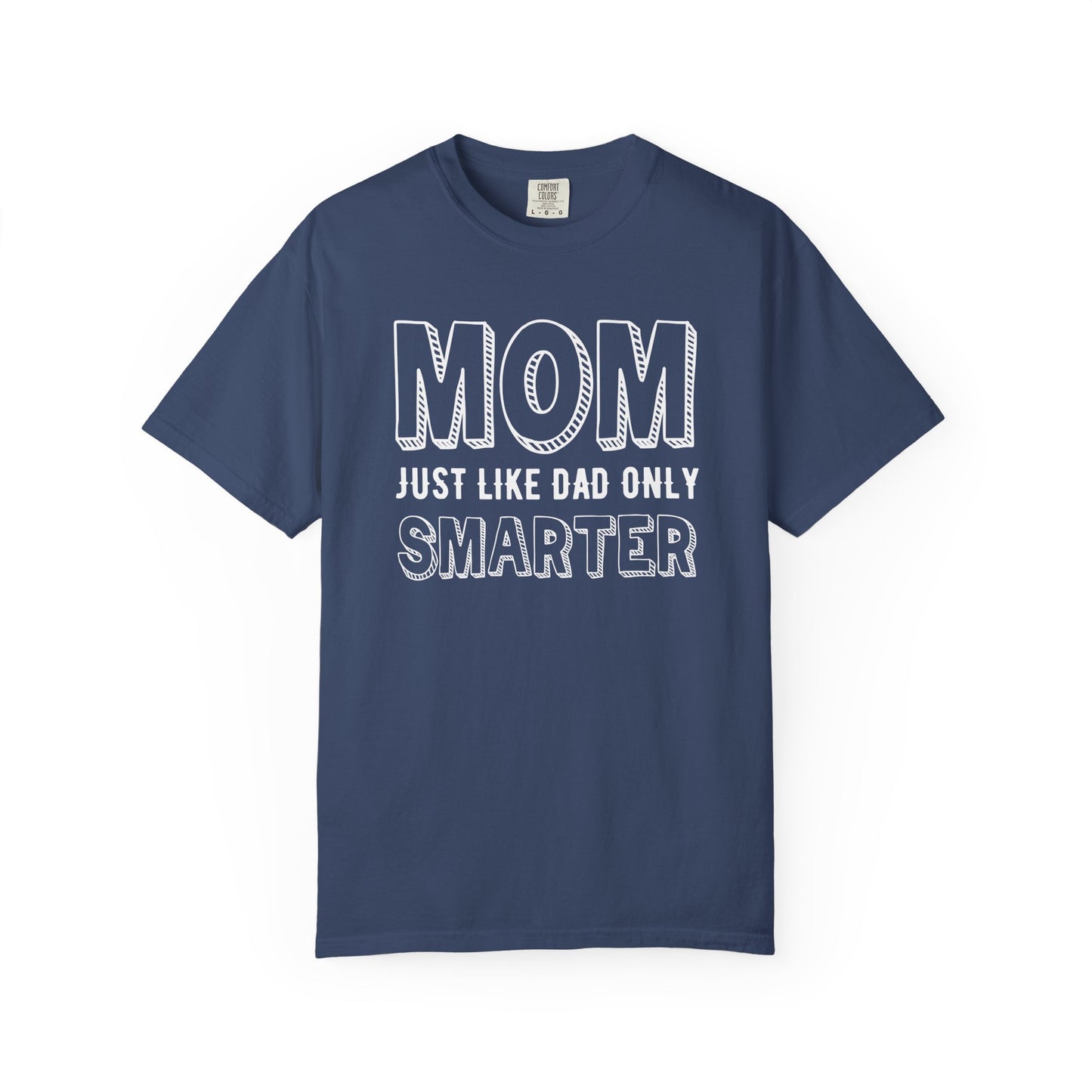 Mom T-shirt Mother's Day Mama Tee Unisex Comfort Colors Garment-Dyed Cotton h35