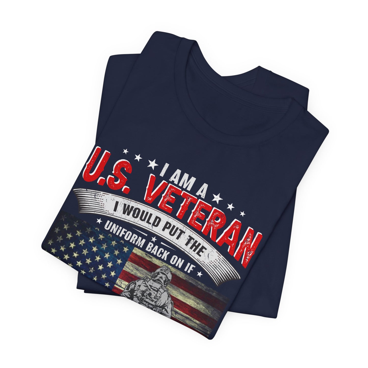 I Am A U.S. Veteran shirt American Flag Military Veteran Unisex Cotton Tee v25