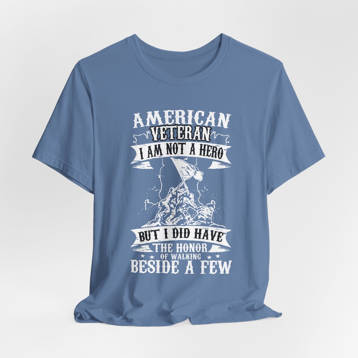 American Veteran I Am Not A Hero T-Shirt Military Tribute Unisex Cotton Tee v53