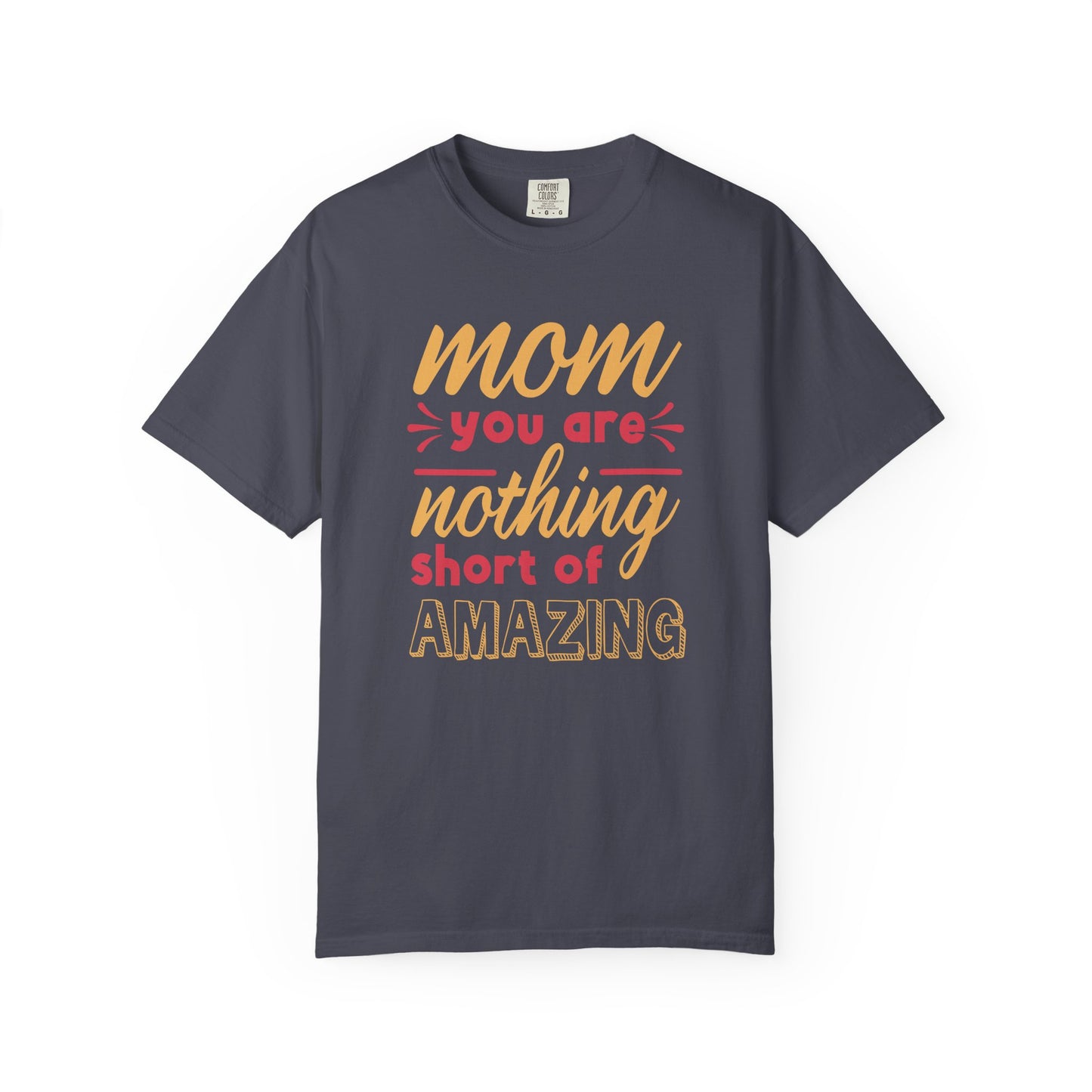 Mom T-shirt Mother's Day Mama Tee Unisex Comfort Colors Garment-Dyed Cotton h21