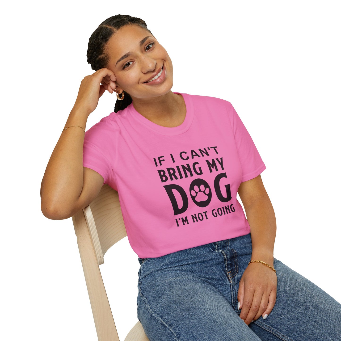 Dog Slogan T Shirts With Funny Quotes Unisex Softstyle Tee Gildan 64000 100 Percent Ring Spun Cotton