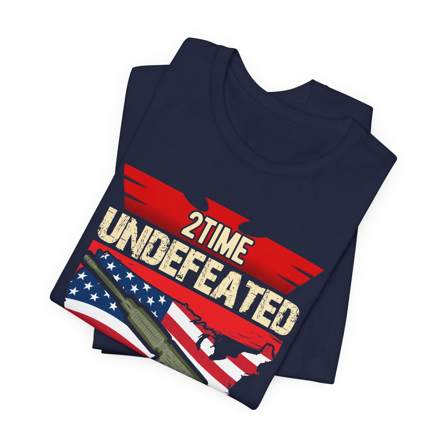 2Time Undefeated World War Champs T-Shirt American Flag Rifle Design Unisex Cotton v15