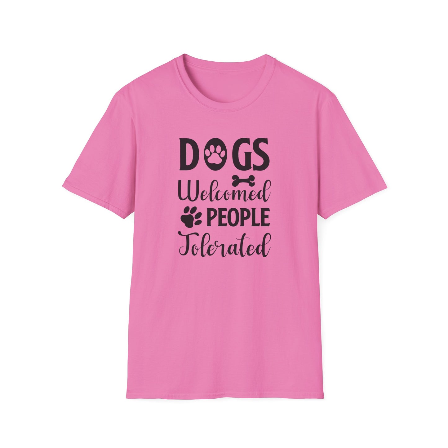Dog Slogan T Shirts With Funny Words Tee Shirt Featuring Funny Quotes Unisex Gildan Softstyle 64000 Ringspun Cotton