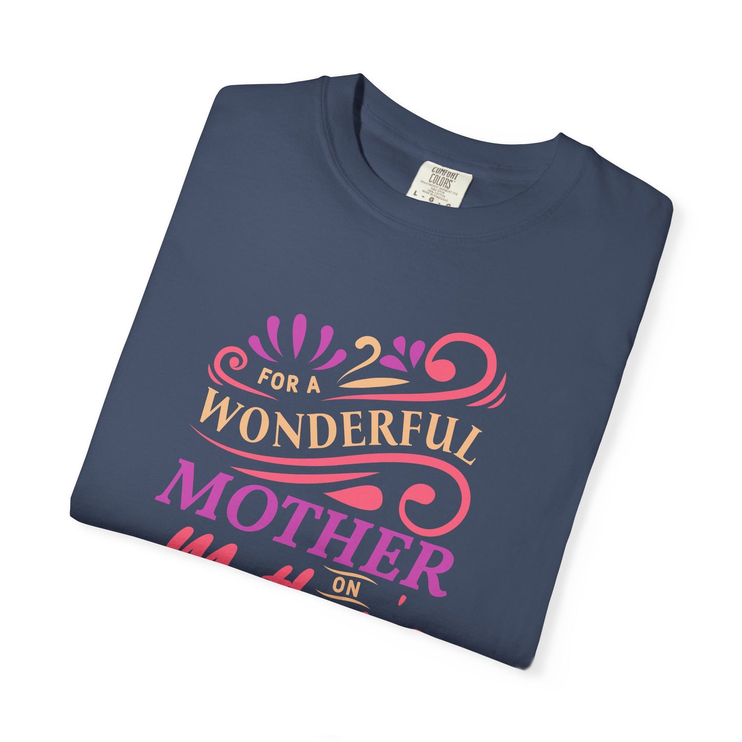 Mom T-shirt Mother's Day Mama Tee Unisex Comfort Colors Garment-Dyed Cotton h18
