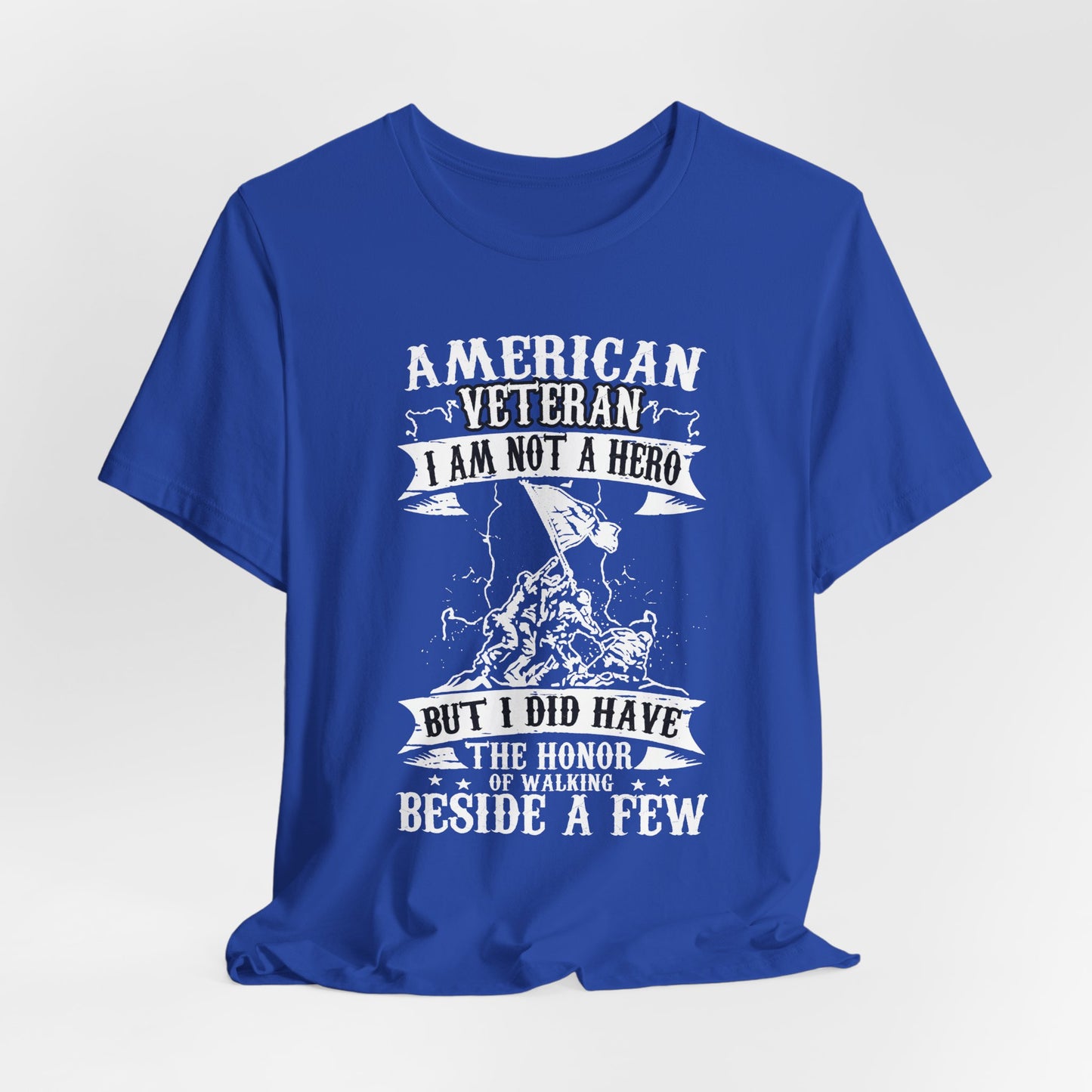 American Veteran I Am Not A Hero T-Shirt Military Tribute Unisex Cotton Tee v53