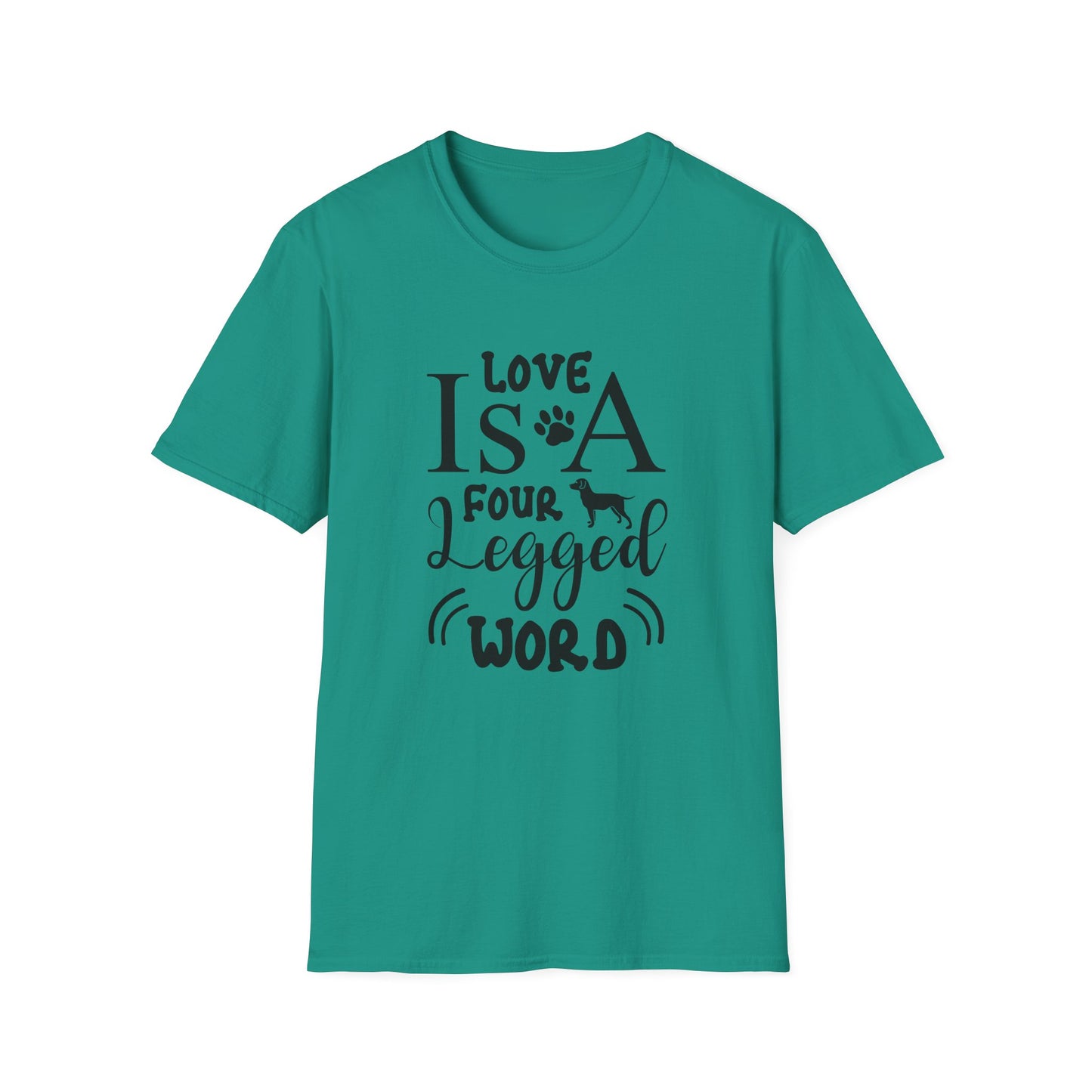 Dog Slogan T Shirts With Funny Quotes Unisex Tee Gildan Softstyle 64000 100 Percent Ring Spun Cotton