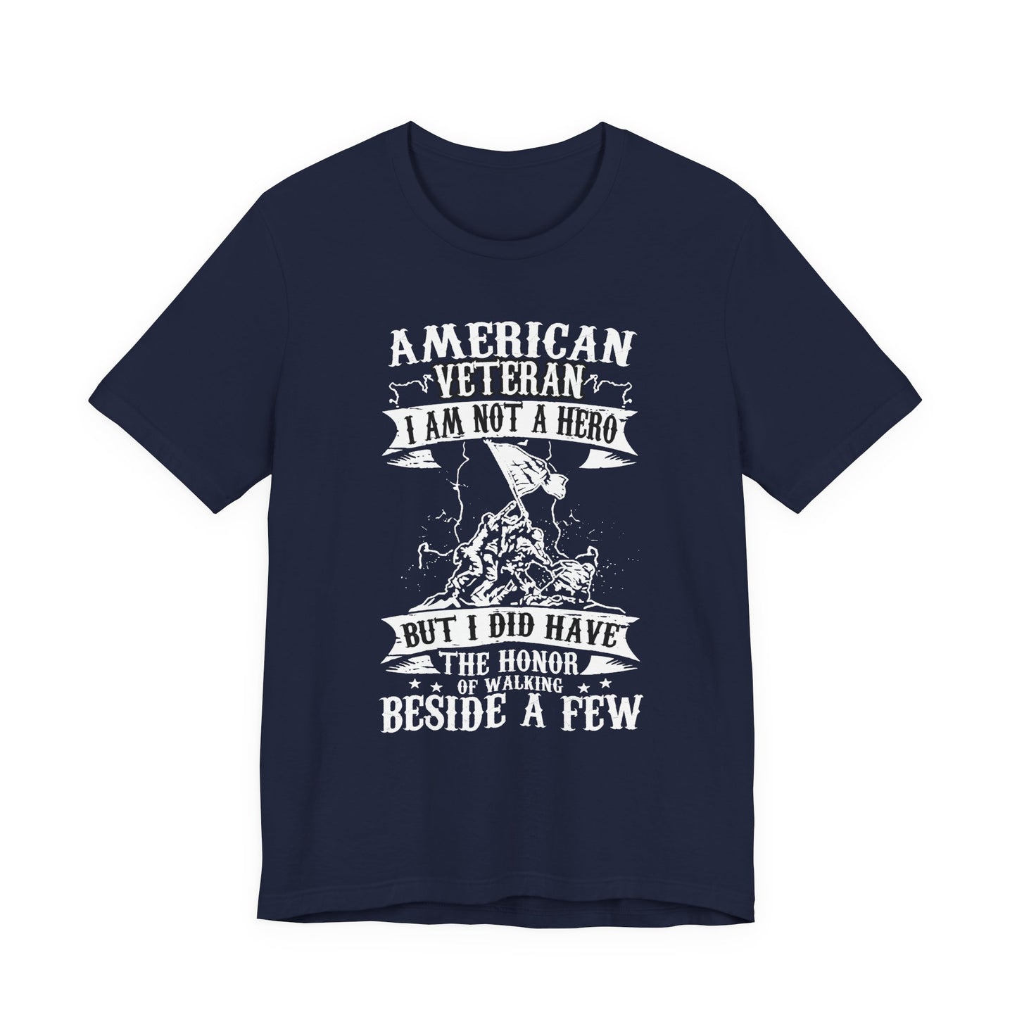 American Veteran I Am Not A Hero T-Shirt Military Tribute Unisex Cotton Tee v53