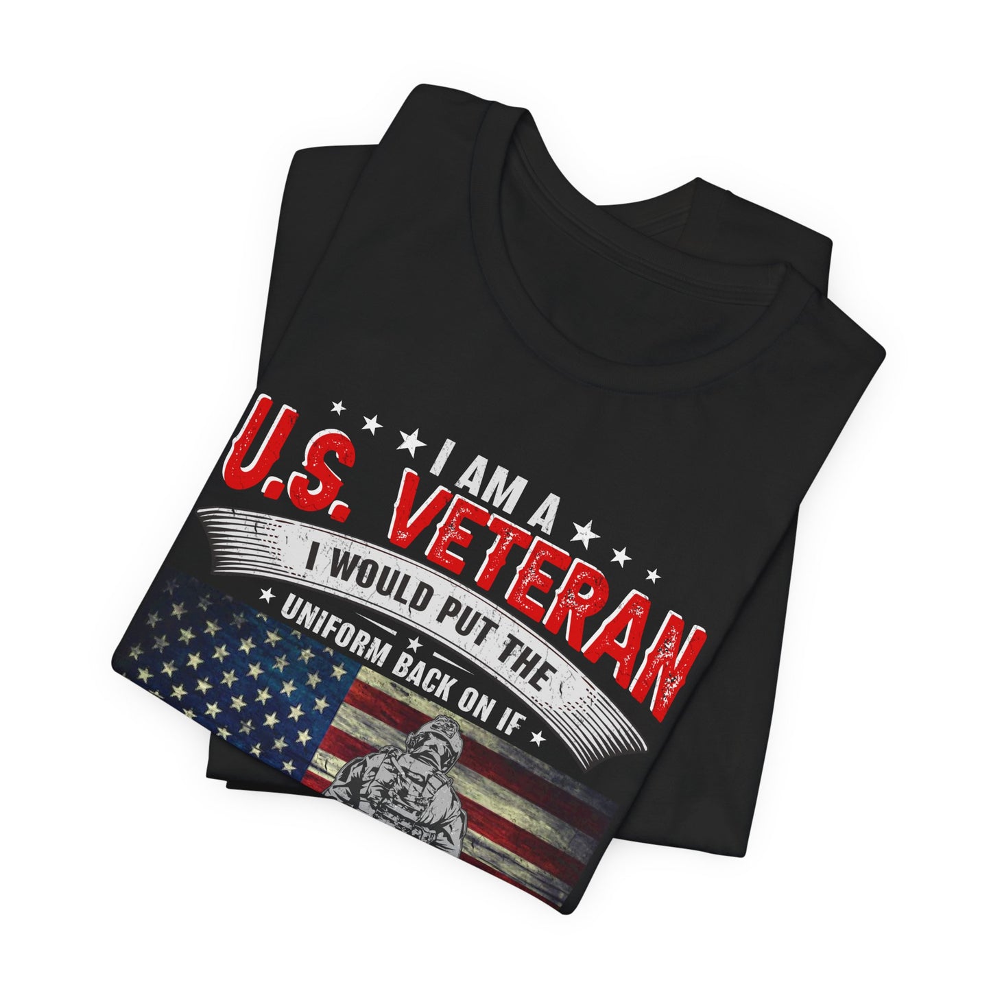 I Am A U.S. Veteran shirt American Flag Military Veteran Unisex Cotton Tee v25