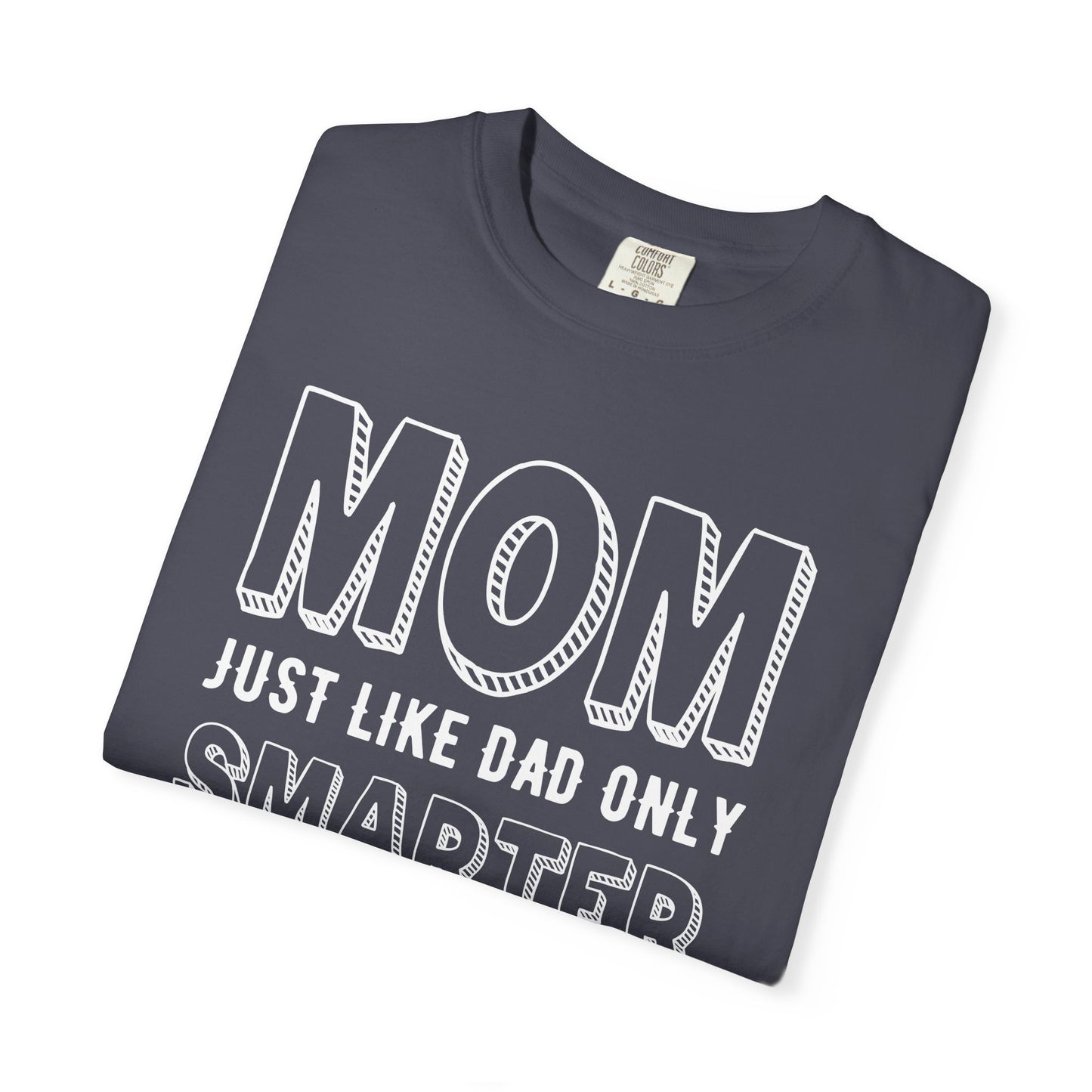 Mom T-shirt Mother's Day Mama Tee Unisex Comfort Colors Garment-Dyed Cotton h35