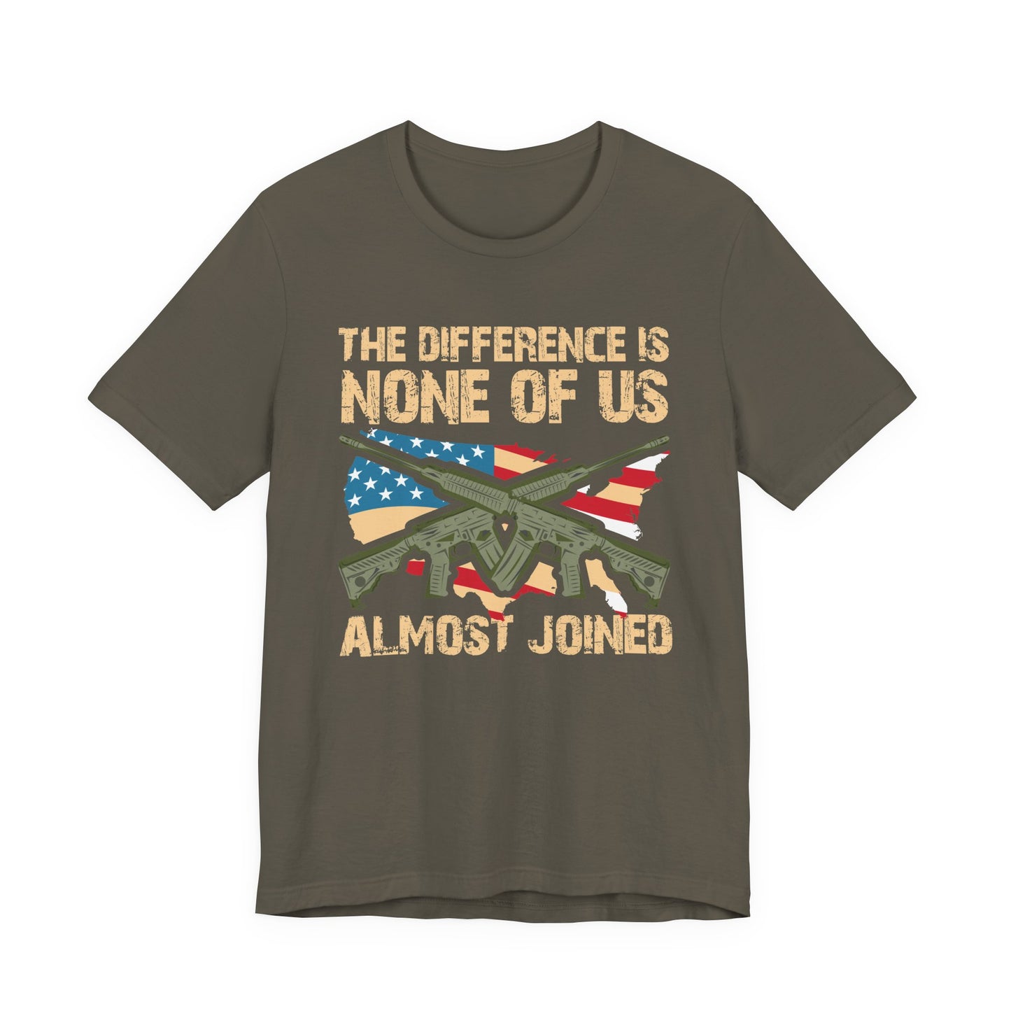 The Difference Is None Of Us Almost Joined Tee American Flag Crossed Rifles Unisex Cotton v18