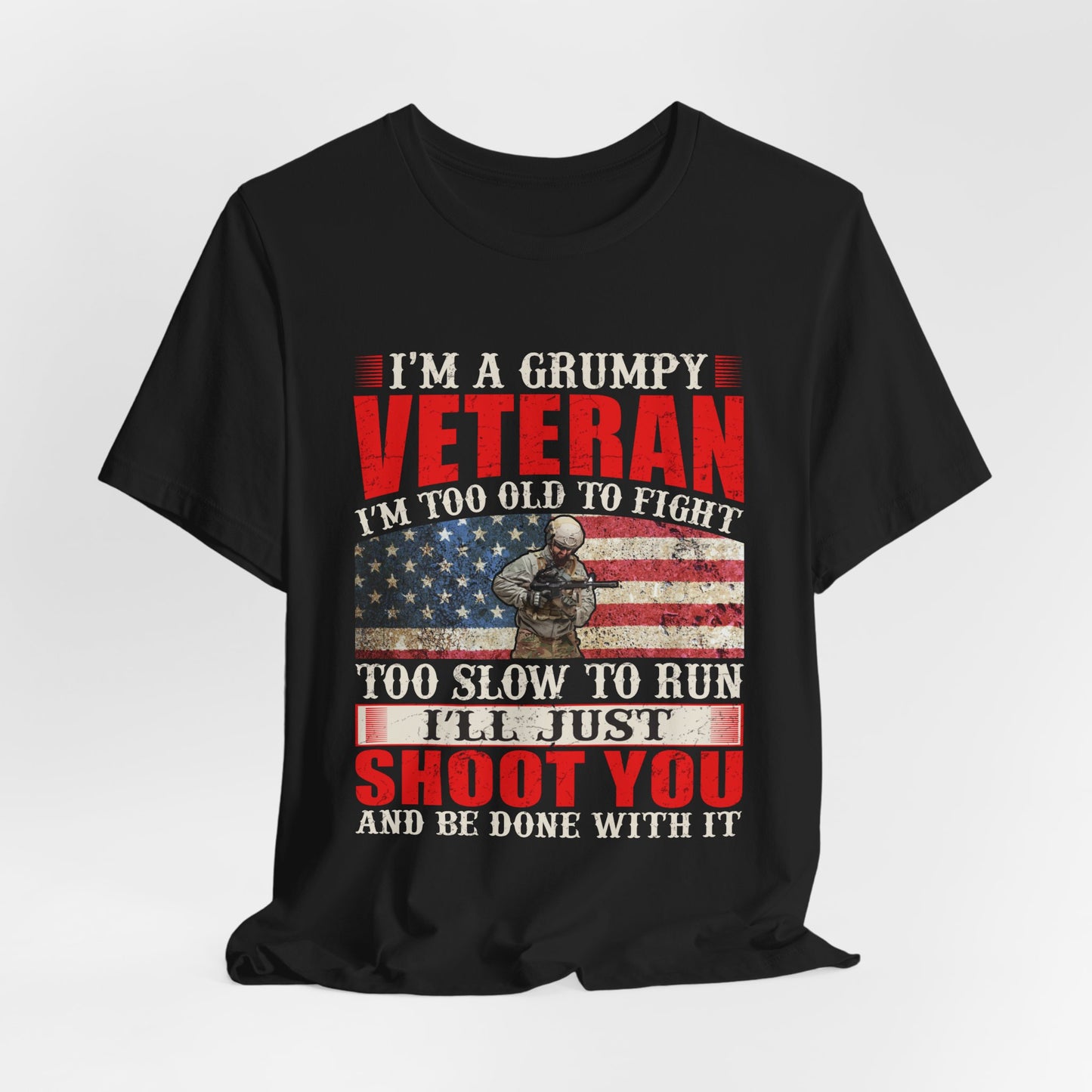 Grumpy Veteran Flag graphic Tee Veteran Patriotic Unisex Cotton Shirt v38