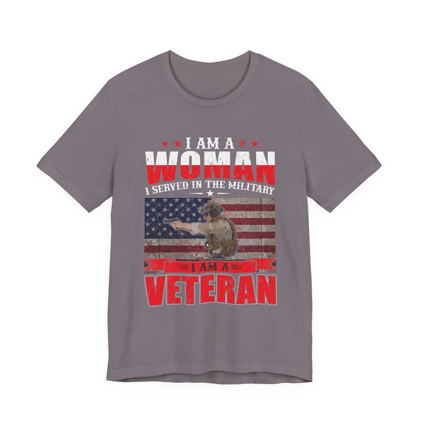 I Am A Woman I Served In The Military Veteran T-Shirt American Flag Unisex Cotton v27