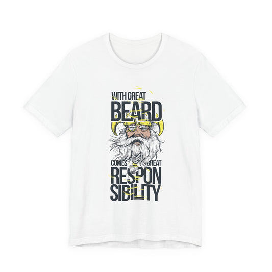 With Great Beard Comes Great Responsibility Tee Viking Beard Graphic Shirt A-2