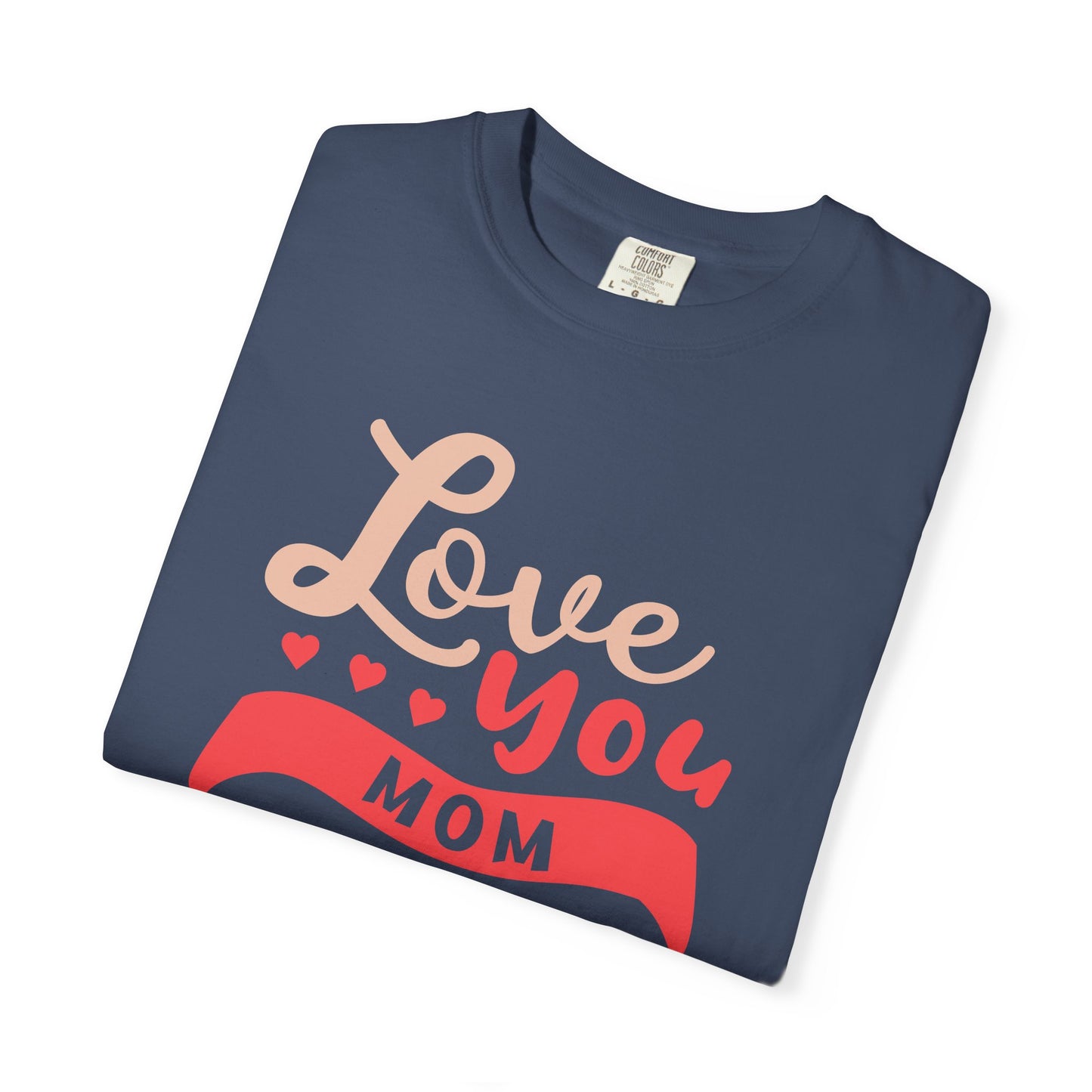 Mom T-shirt Mother Day Mama Tee Unisex Comfort Colors Garment-Dyed Cotton h50