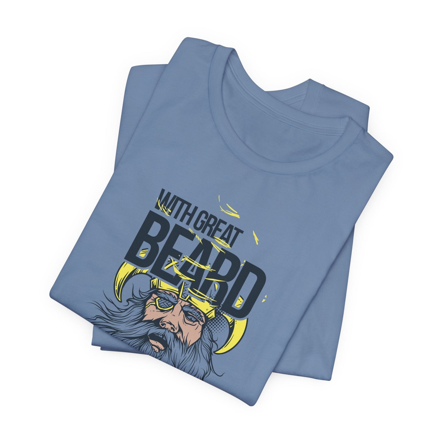 With Great Beard Comes Great Responsibility Tee Viking Beard Graphic Shirt A-2