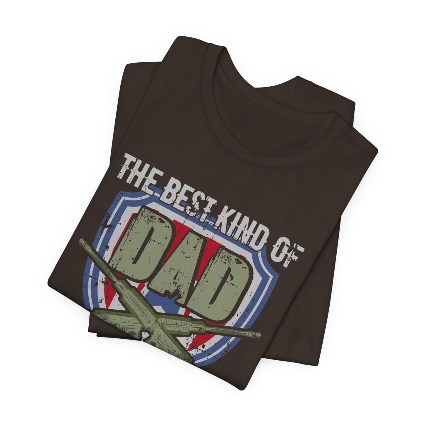 The Best Kind of Dad Raises a Veteran T-Shirt Military Veteran Pride Unisex Cotton Tee v13