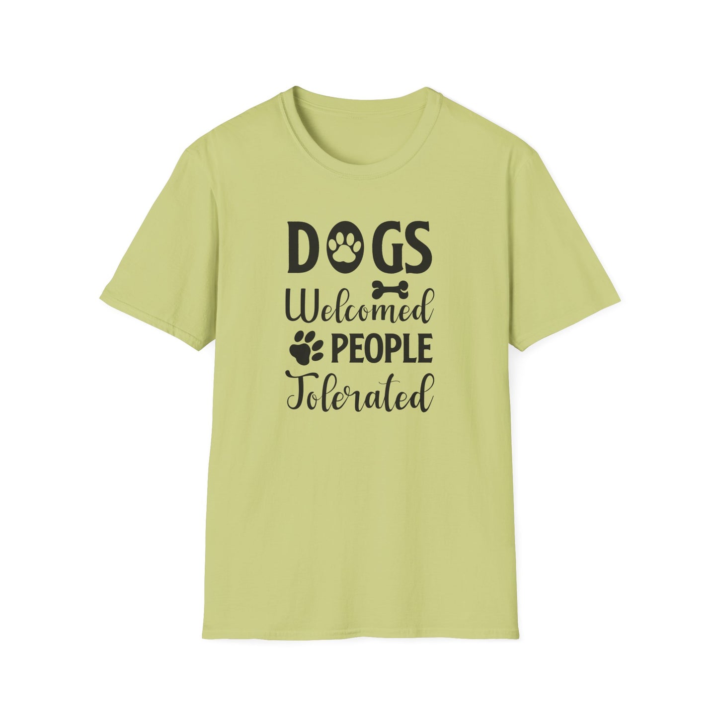 Dog Slogan T Shirts With Funny Words Tee Shirt Featuring Funny Quotes Unisex Gildan Softstyle 64000 Ringspun Cotton