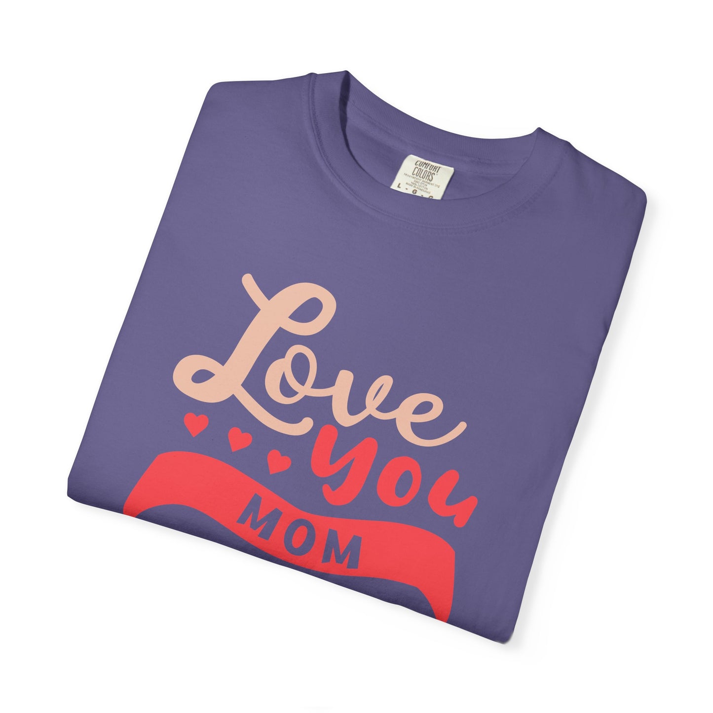 Mom T-shirt Mother Day Mama Tee Unisex Comfort Colors Garment-Dyed Cotton h50
