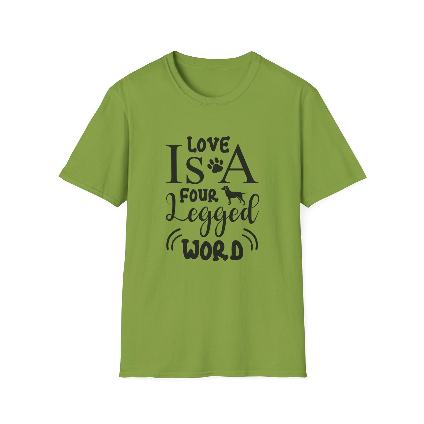 Dog Slogan T Shirts With Funny Quotes Unisex Tee Gildan Softstyle 64000 100 Percent Ring Spun Cotton