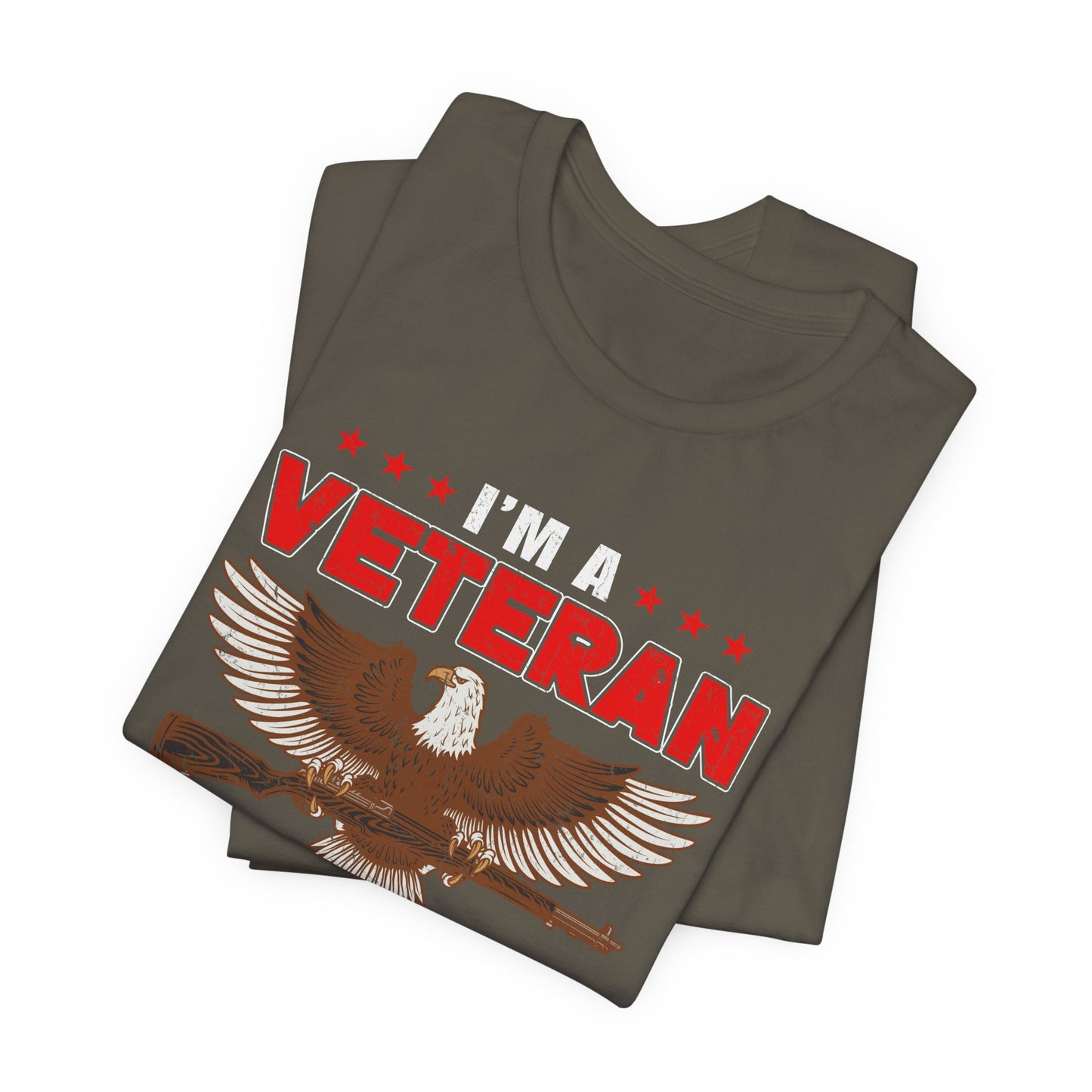 Im a Veteran eagle graphic Tee Veterans oath and gun permit statement Unisex Cotton v35