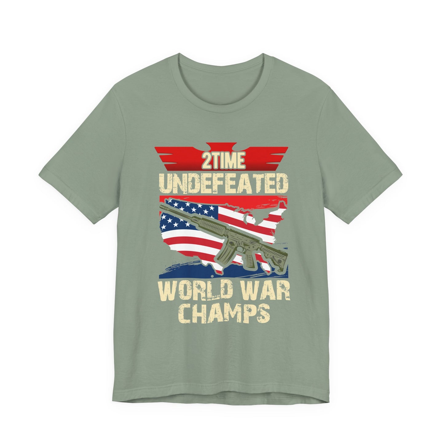 2Time Undefeated World War Champs T-Shirt American Flag Rifle Design Unisex Cotton v15