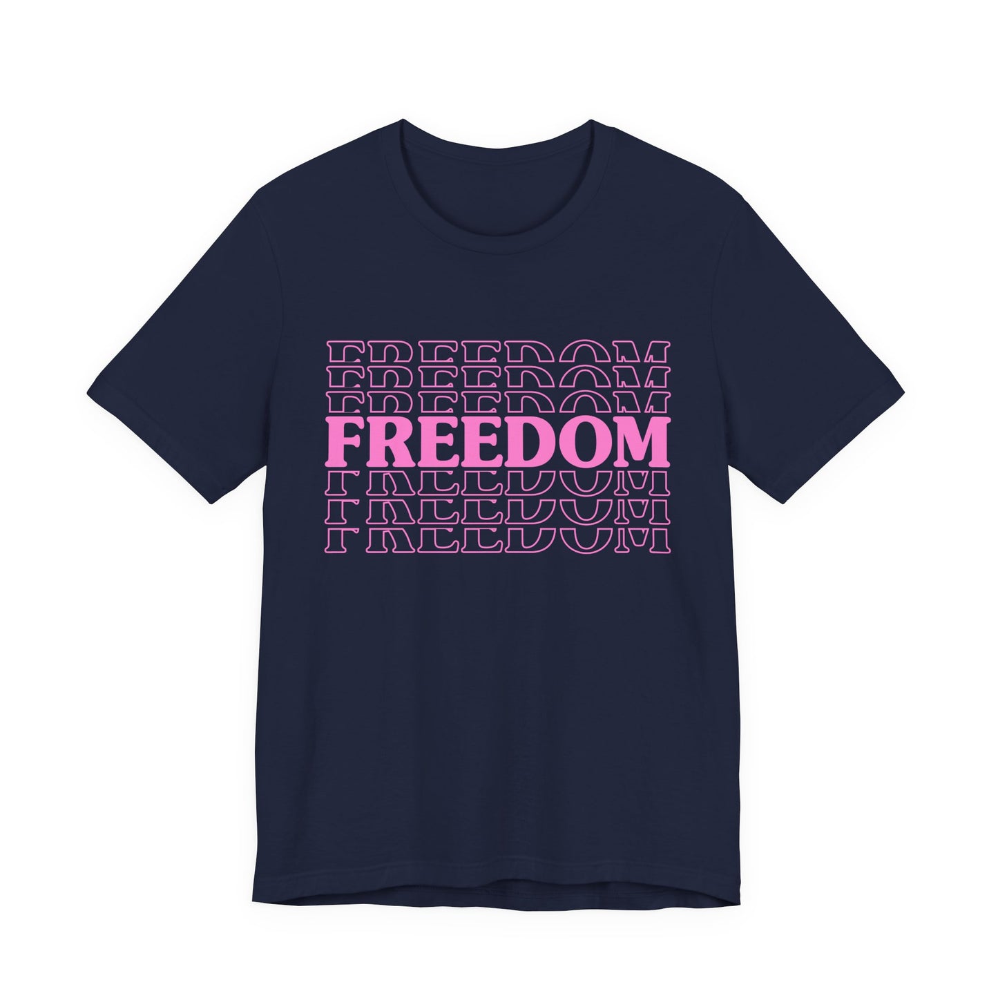 Freedom Text Graphic Unisex Cotton T-Shirt a8