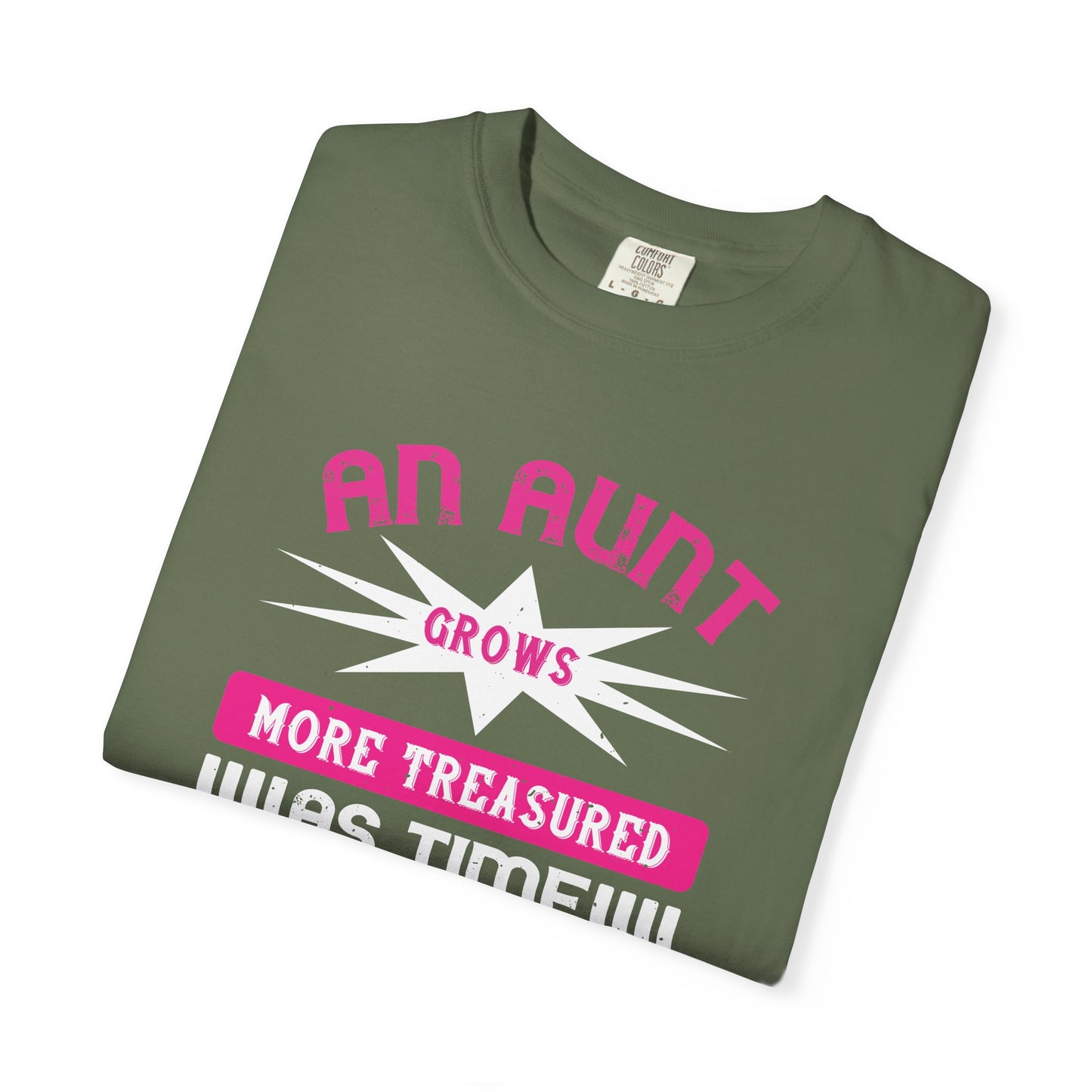 An Aunt T-shirt Mother Day Mama Tee Unisex Comfort Colors Garment-Dyed Cotton h62