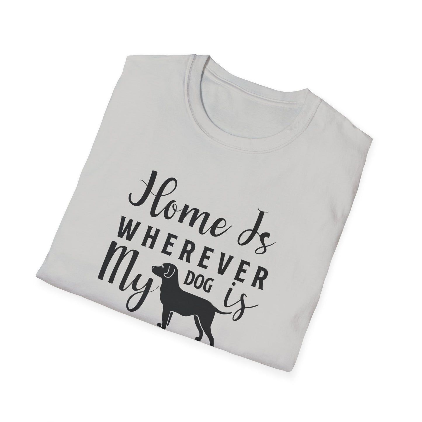 Dog Slogan T Shirts With Funny Quotes Unisex Tee Gildan Softstyle 64000 100 Percent Ring Spun Cotton Comfort