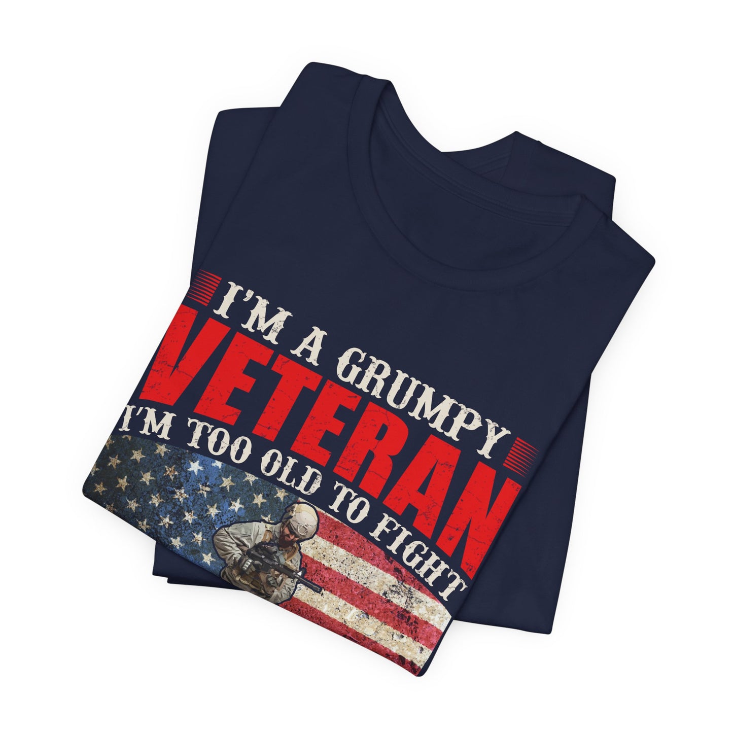 Grumpy Veteran Flag graphic Tee Veteran Patriotic Unisex Cotton Shirt v38