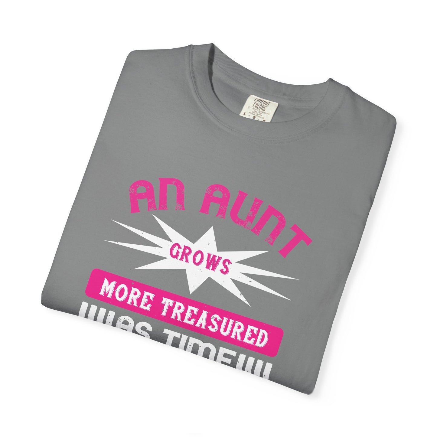 An Aunt T-shirt Mother Day Mama Tee Unisex Comfort Colors Garment-Dyed Cotton h62