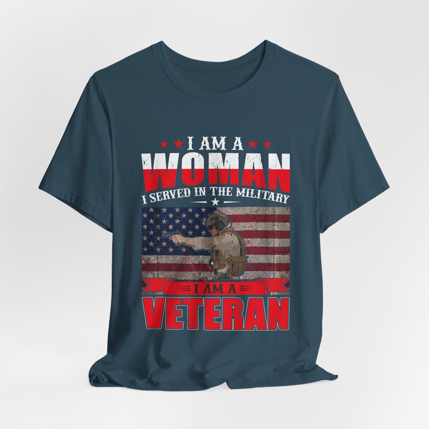 I Am A Woman I Served In The Military Veteran T-Shirt American Flag Unisex Cotton v27