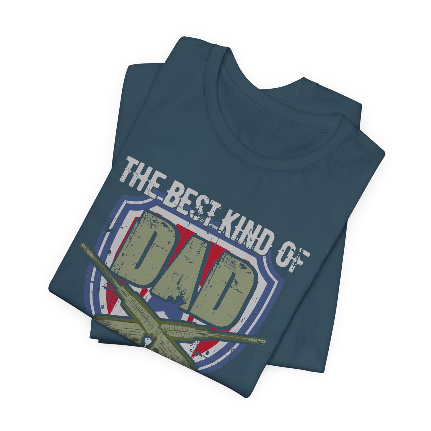 The Best Kind of Dad Raises a Veteran T-Shirt Military Veteran Pride Unisex Cotton Tee v13