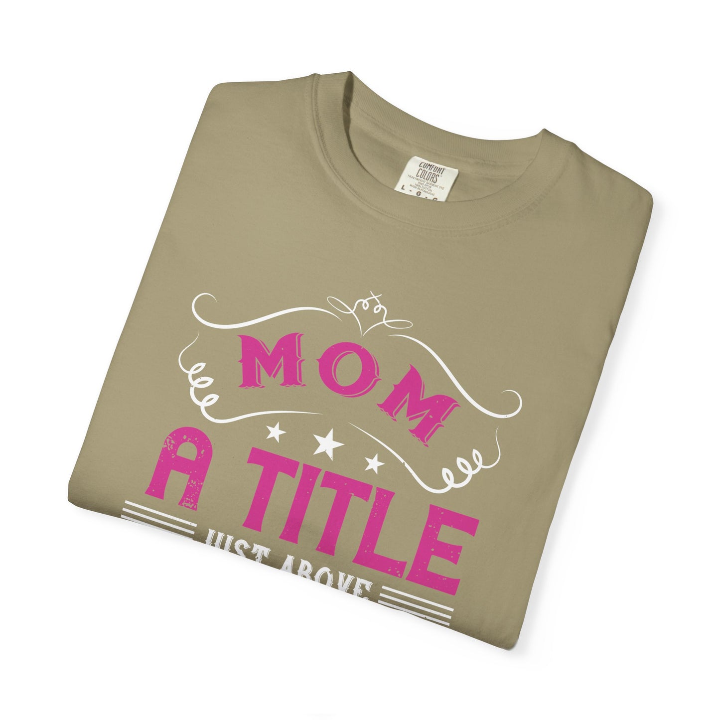 Mom T-shirt Mother Day Mama Tee Unisex Comfort Colors Garment-Dyed Cotton h78