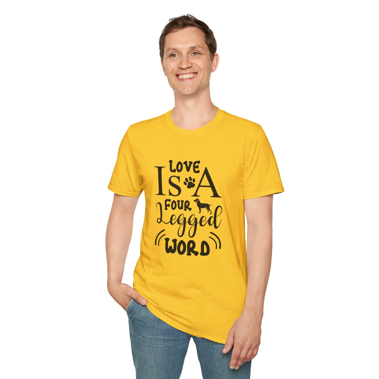 Dog Slogan T Shirts With Funny Quotes Unisex Tee Gildan Softstyle 64000 100 Percent Ring Spun Cotton
