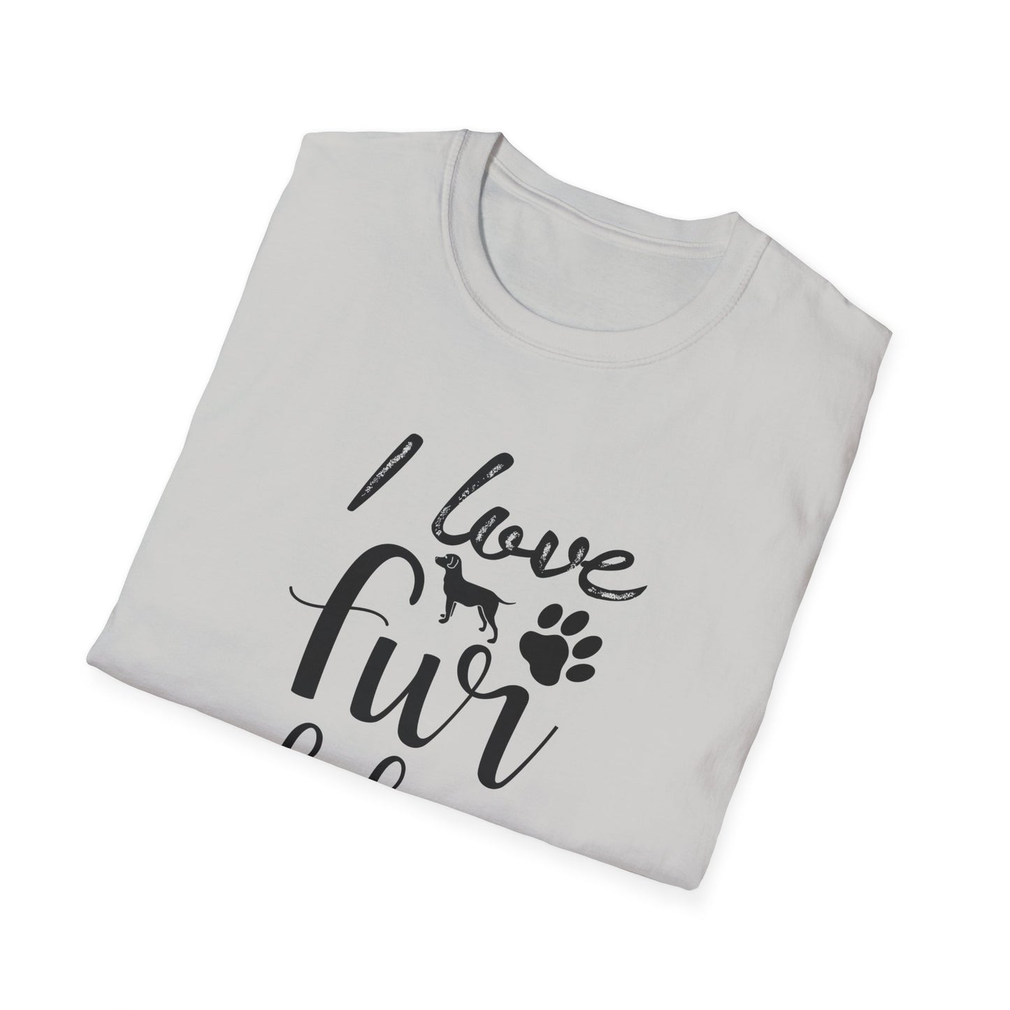 Dog Slogan T Shirts With Funny Quotes Unisex Tee Gildan Softstyle 64000 100 Percent Ring Spun Cotton