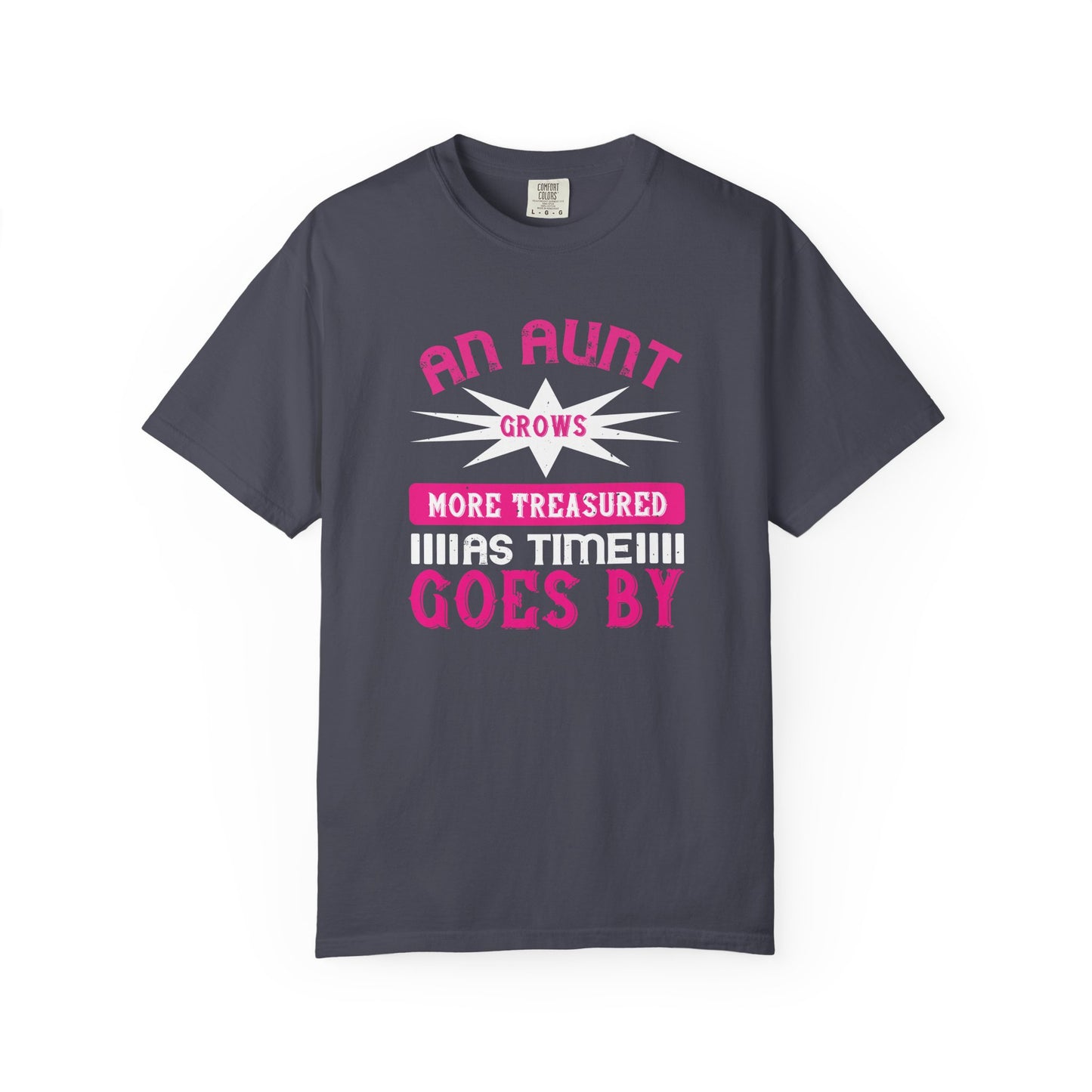 An Aunt T-shirt Mother Day Mama Tee Unisex Comfort Colors Garment-Dyed Cotton h62