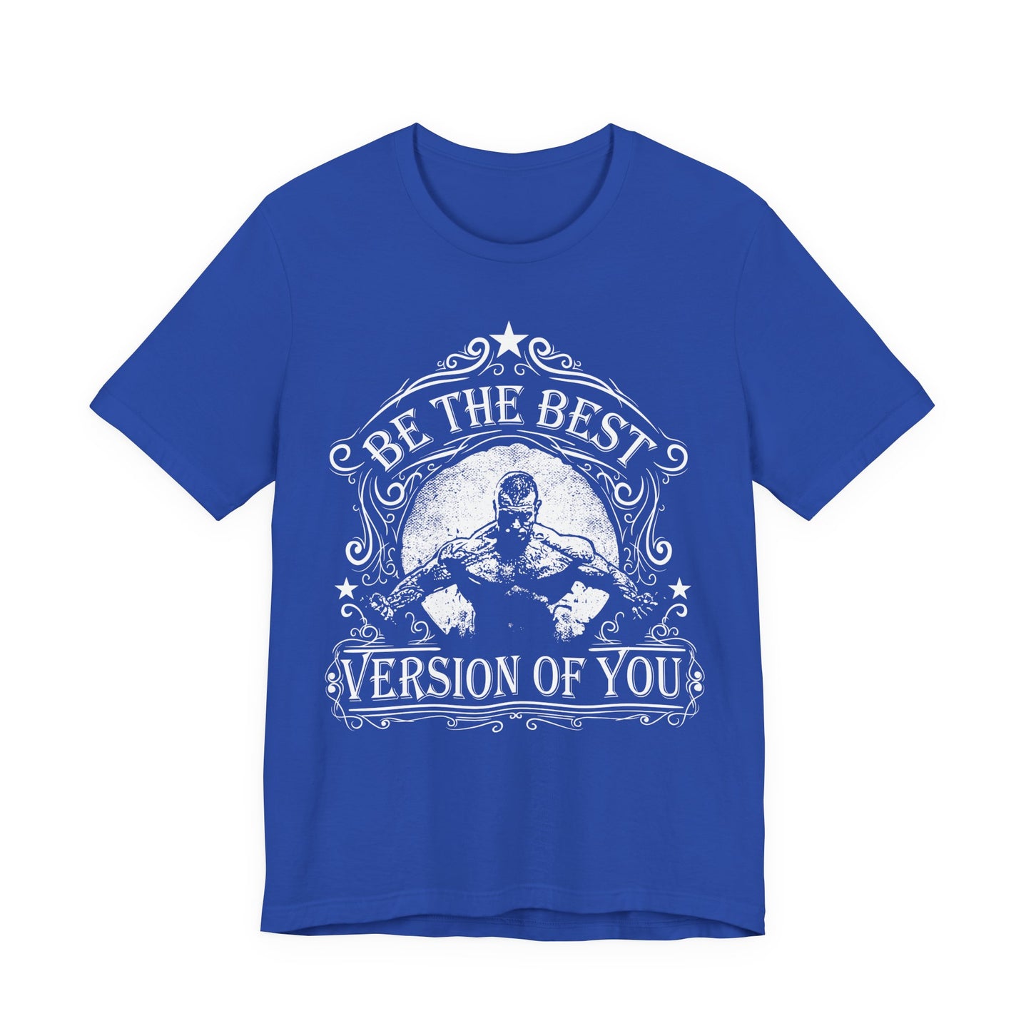 Be The Best Version Of You T-Shirt Motivational Fitness Tee