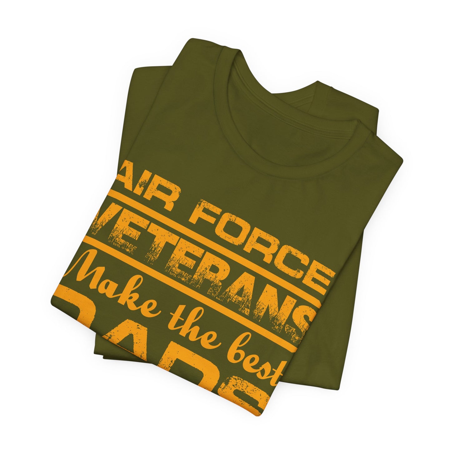 Air Force Veterans Make the Best Dads T-Shirt Military Dad Unisex Cotton Tee v48
