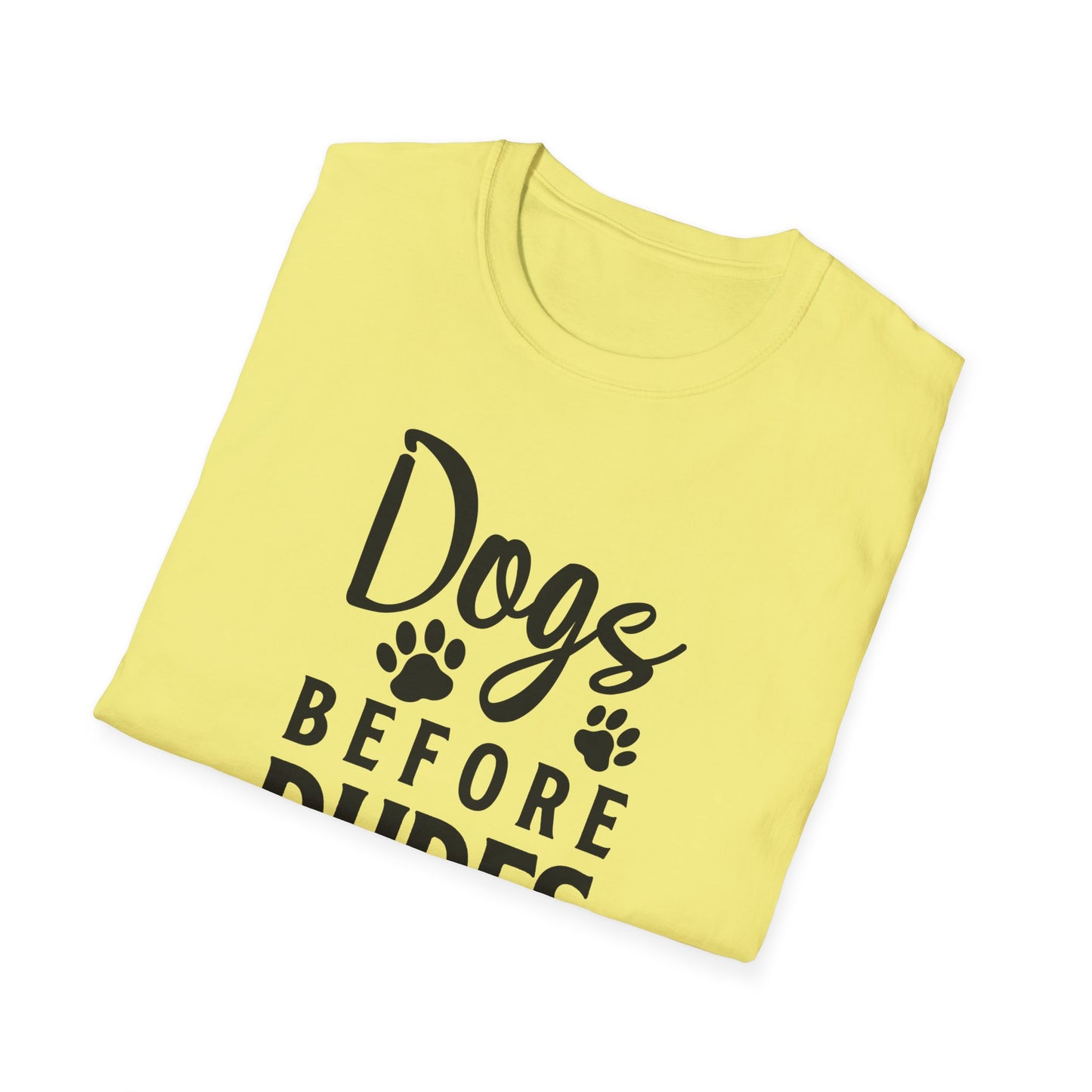 Dog Slogan T Shirts Funny Quotes Tee Unisex Softstyle Cotton Tee 100 Percent Ring Spun